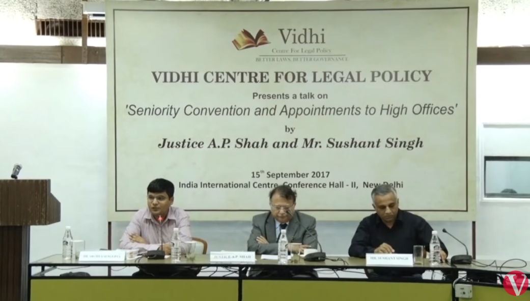 Justice Shah and Mr. Singh on Appointments to High Offices